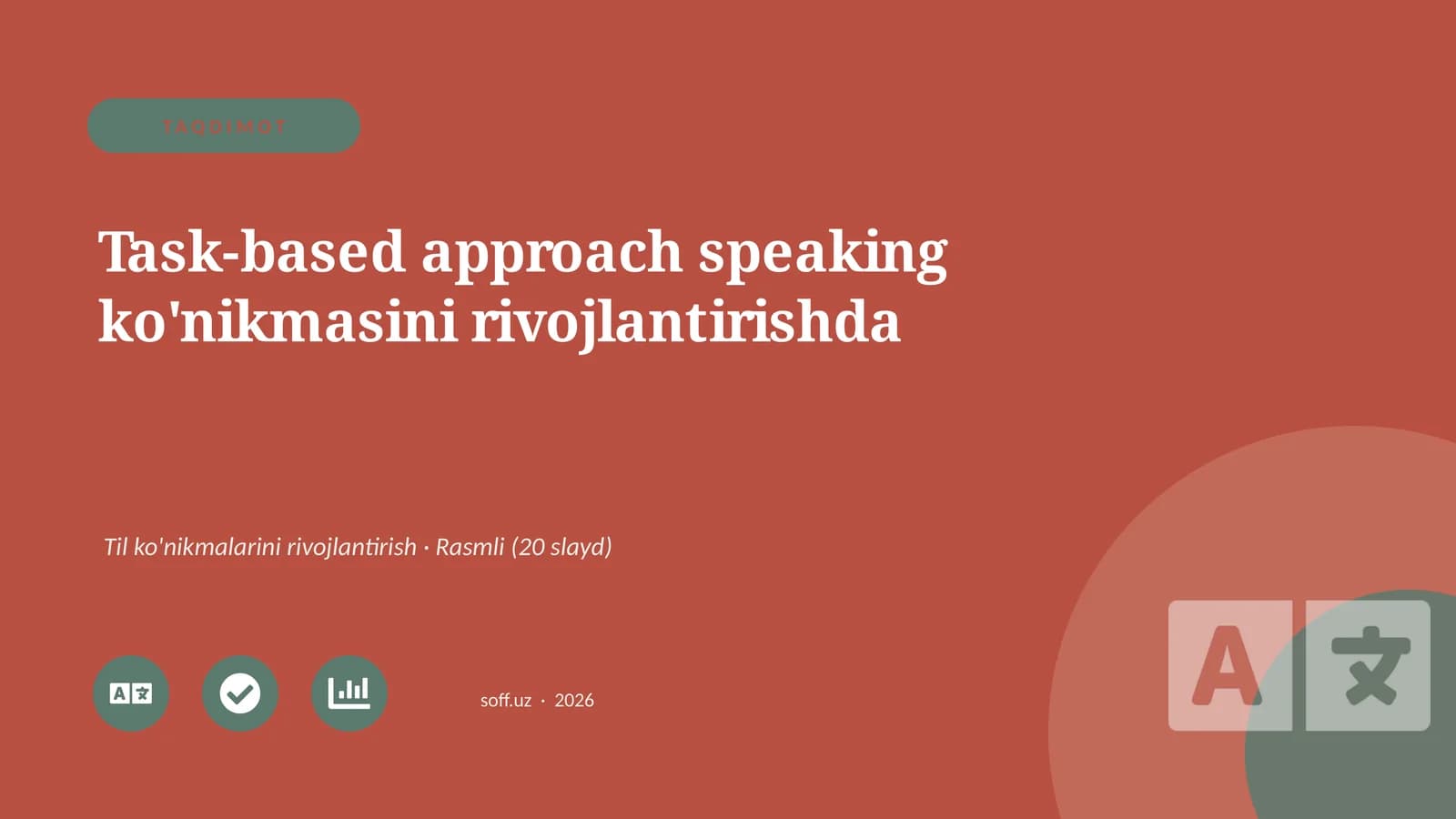 Task-based approach speaking ko'nikmasini rivojlantirishda