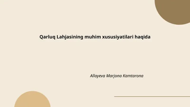 Qarluq lahjasining muhim xususiyatilari