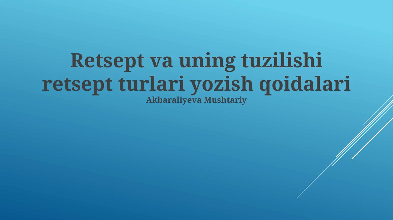 Retsept yozish qoidalari
