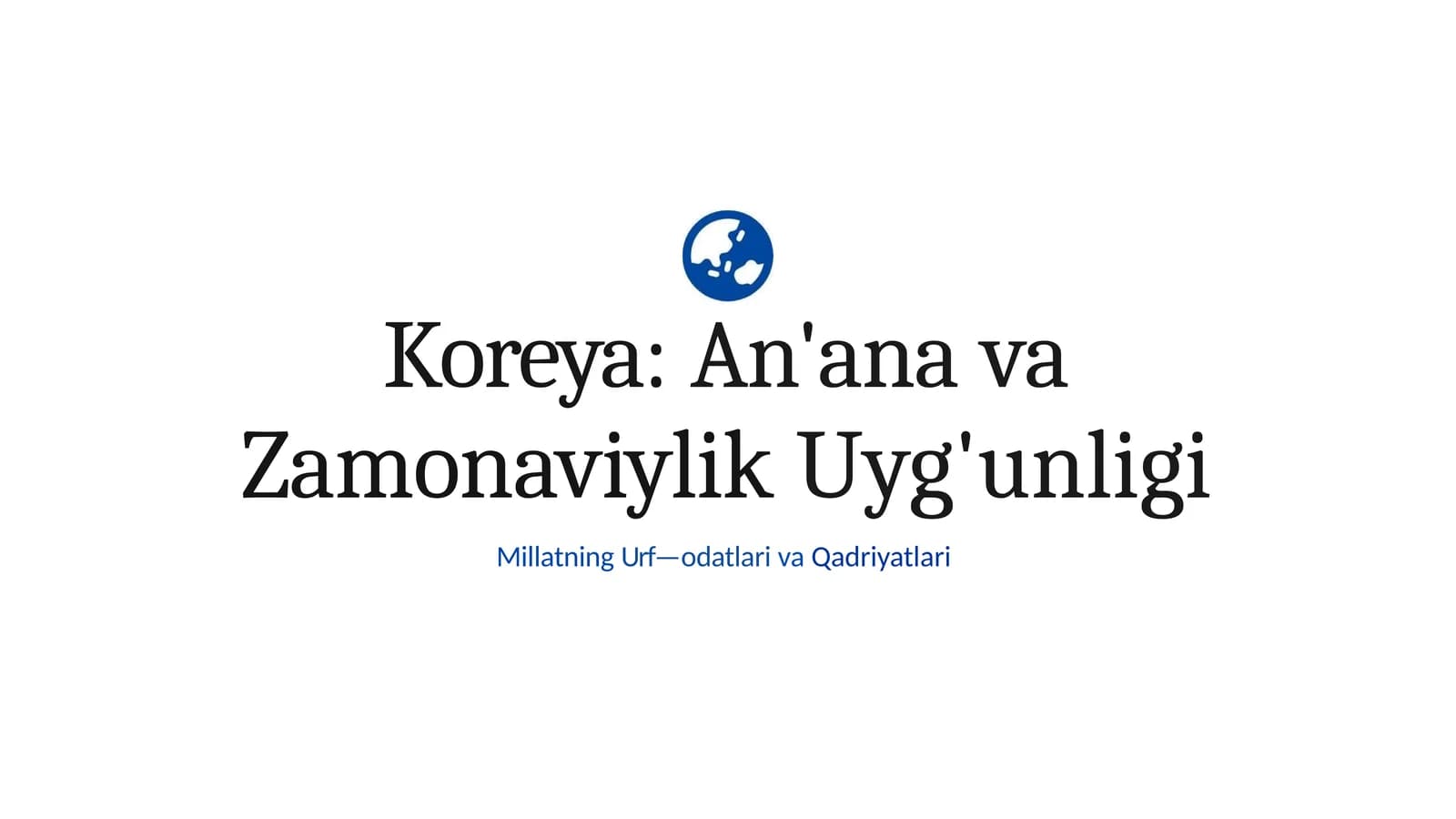 Koreya: An'analari Madaniyati
