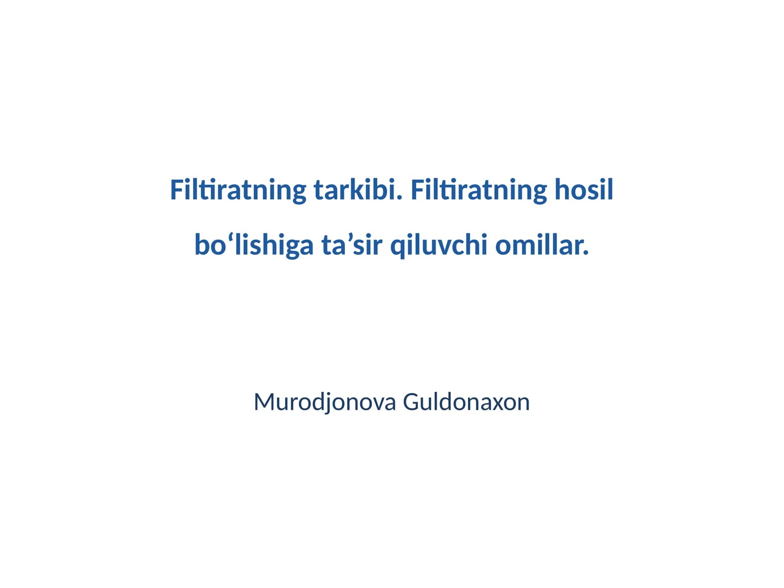 Filtiratning tarkibi