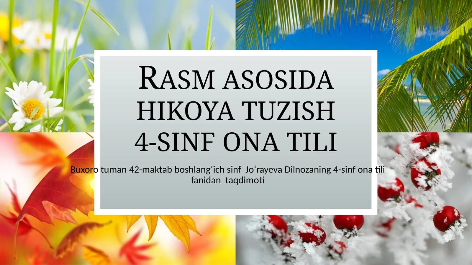 Rasm asosida hikoya tuzish