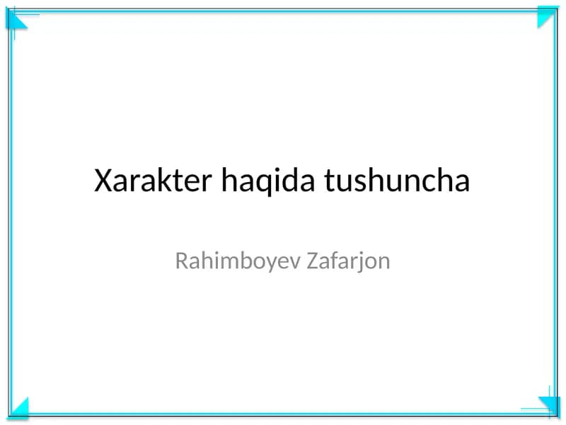 Xarakter haqida tushuncha
