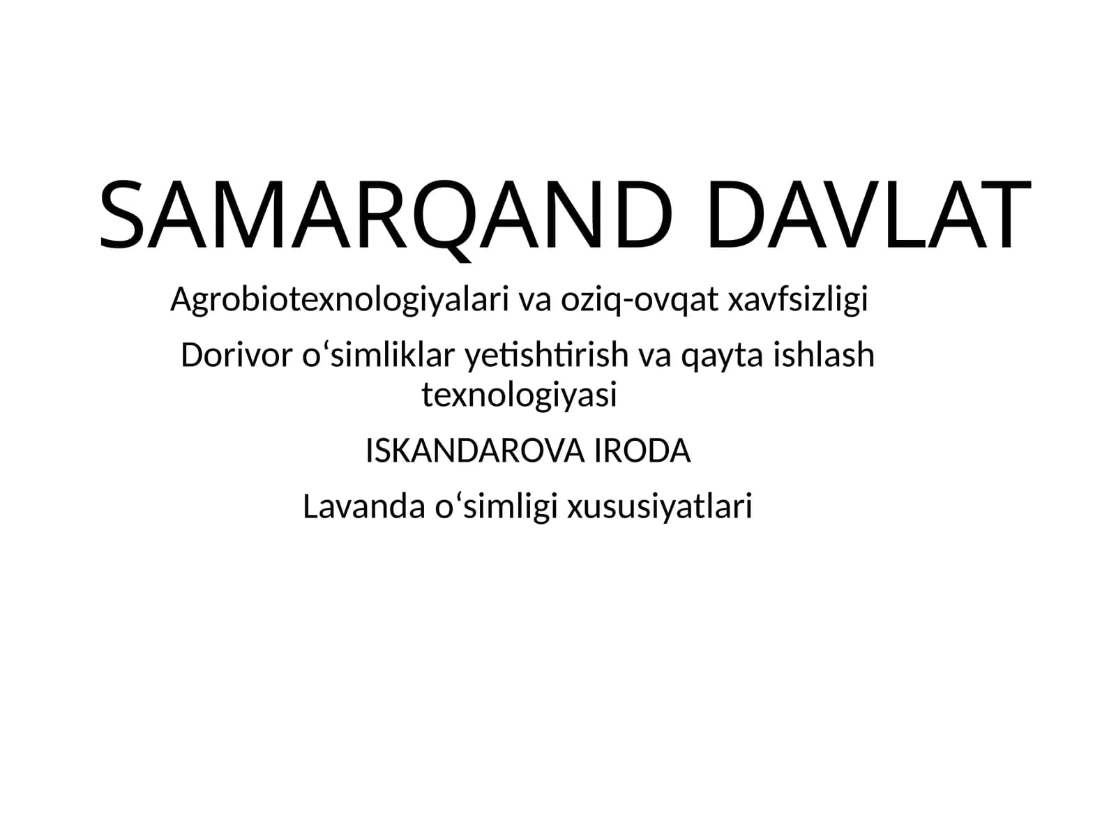Lavanda o‘simligi xususiyatlari