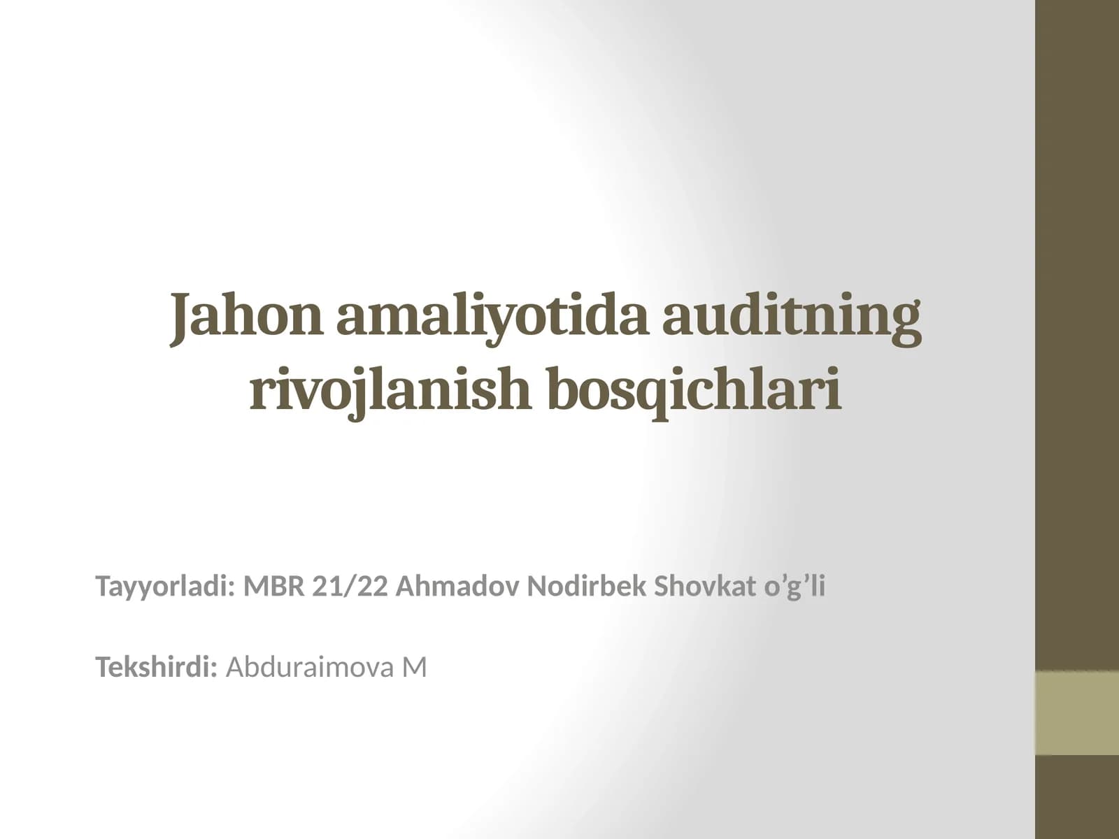 Jahonamaliyotida auditning rivojlanish bosqichlari