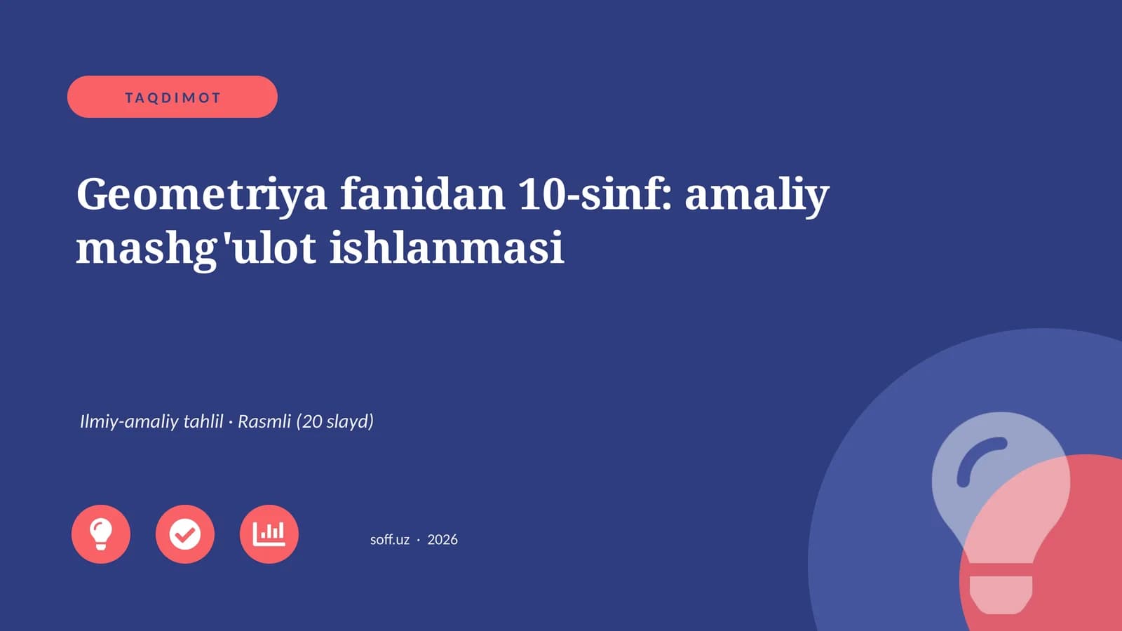 Geometriya fanidan 10-sinf: amaliy mashg'ulot ishlanmasi