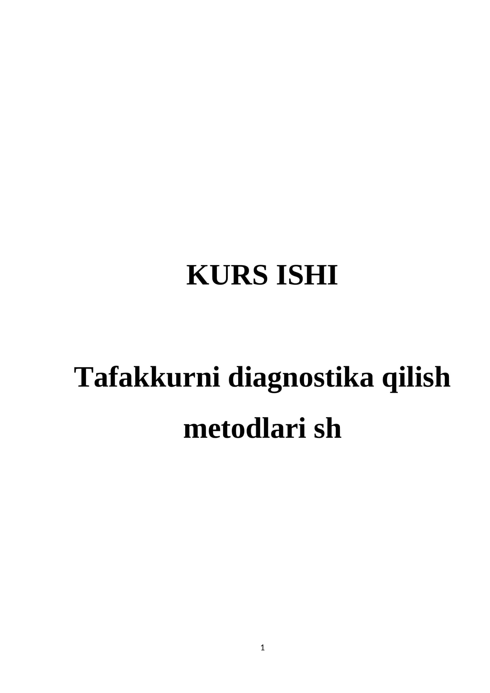 kurs ishi Tafakkurni diagnostika qilish metodlari sh