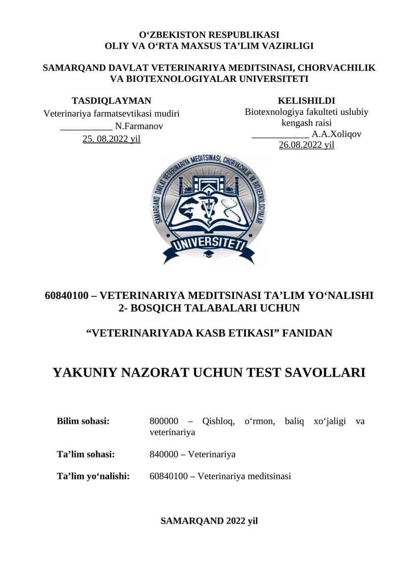 "VETERINARIYADA KASB ETIKASI" TEST SAVOLLARI