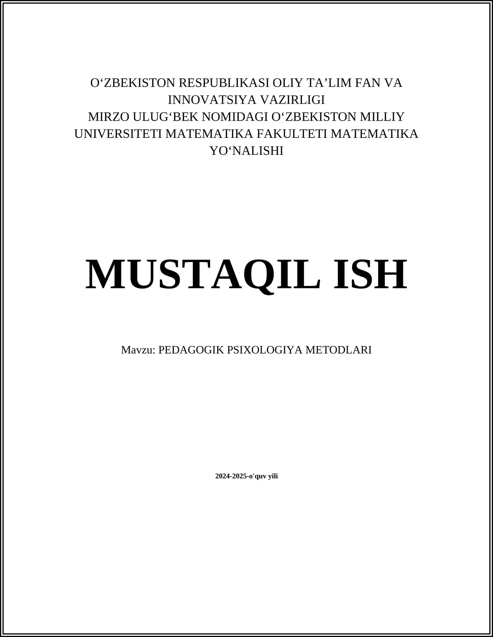 PEDAGOGIK PSIXOLOGIYA METODLARI