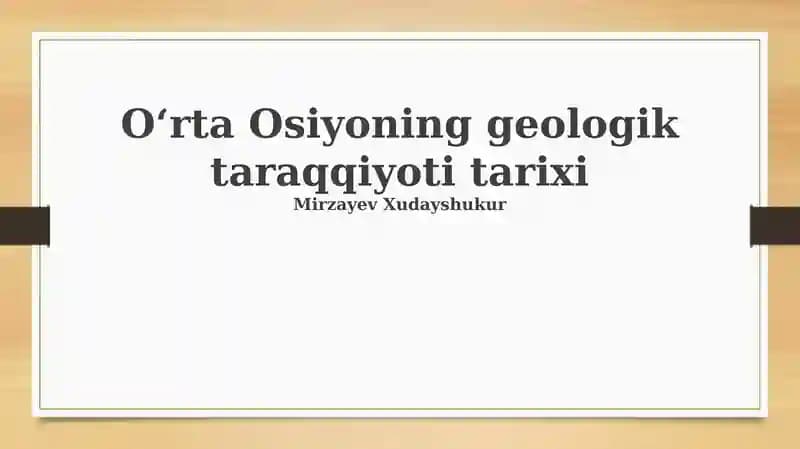Oʻrta Osiyoning geologik taraqqiyoti tarixi
