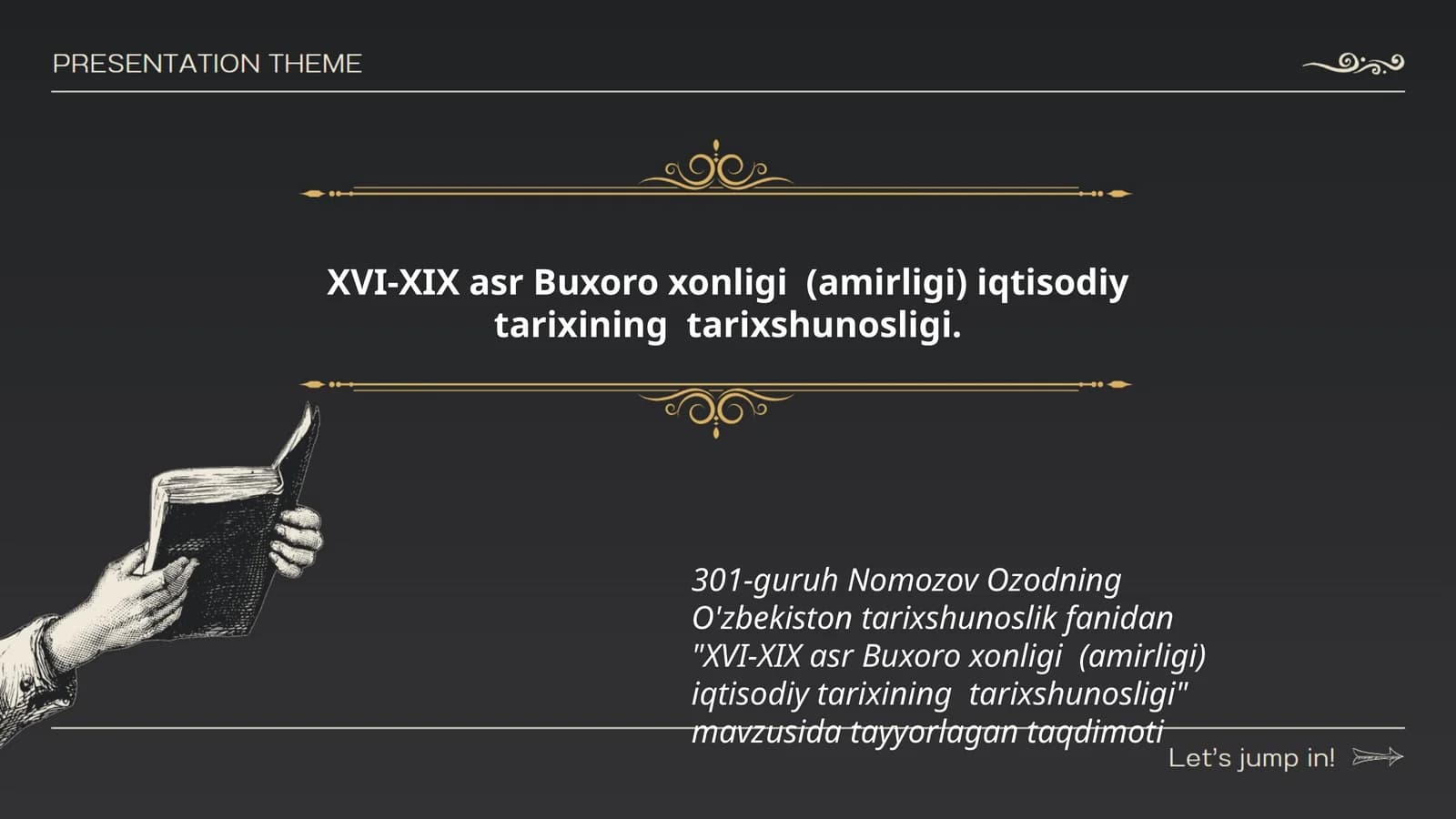 XVI-XIX asr Buxoro xonligi (amirligi) iqtisodiy tarixining tarixshunosligi
