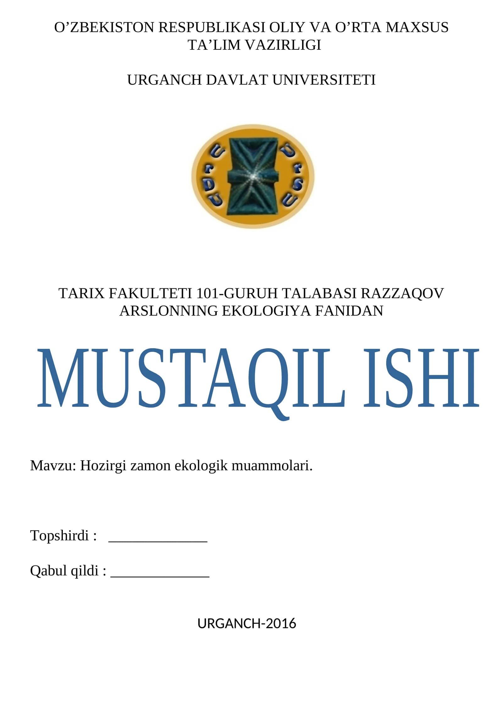 Hozirgi zamon ekologik muammolari