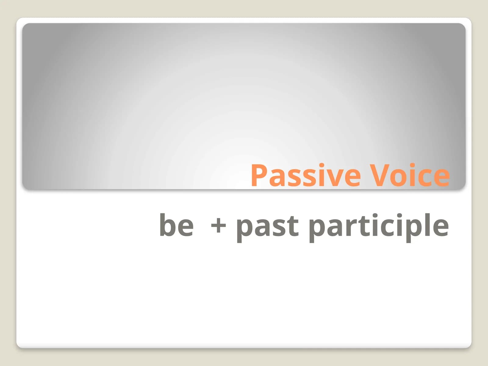 Passive Voice