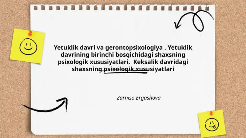 Yetuklik davri va gerontopsixologiya