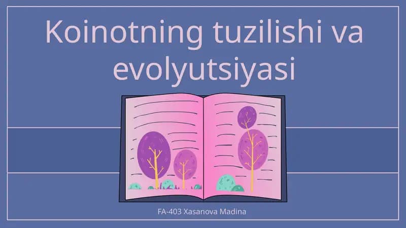 Koinotning tuzilishi va evolyutsiyasi