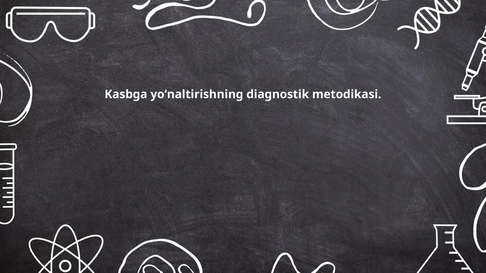 Kasbga yoʻnaltirishning diagnostik metodikasi