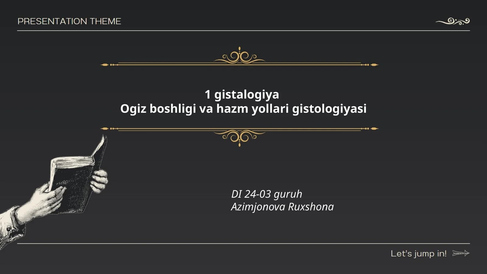 Gistalogiya: Ogiz boshligi va hazm yollari gistologiyasi
