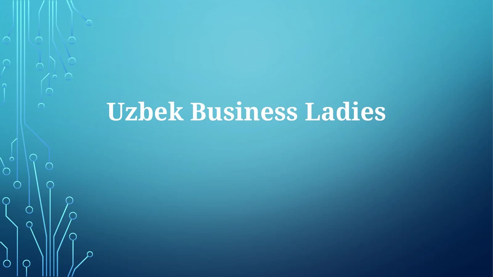 Uzbek Business Ladies