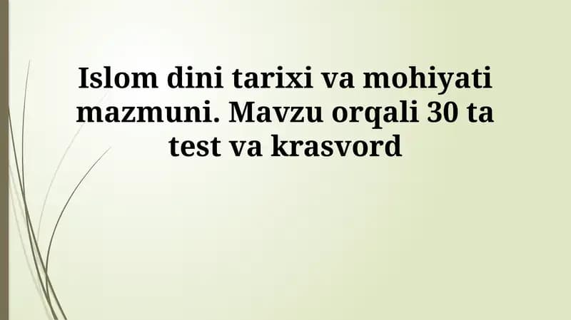 Islom dini tarixi va mohiyati mazmuni