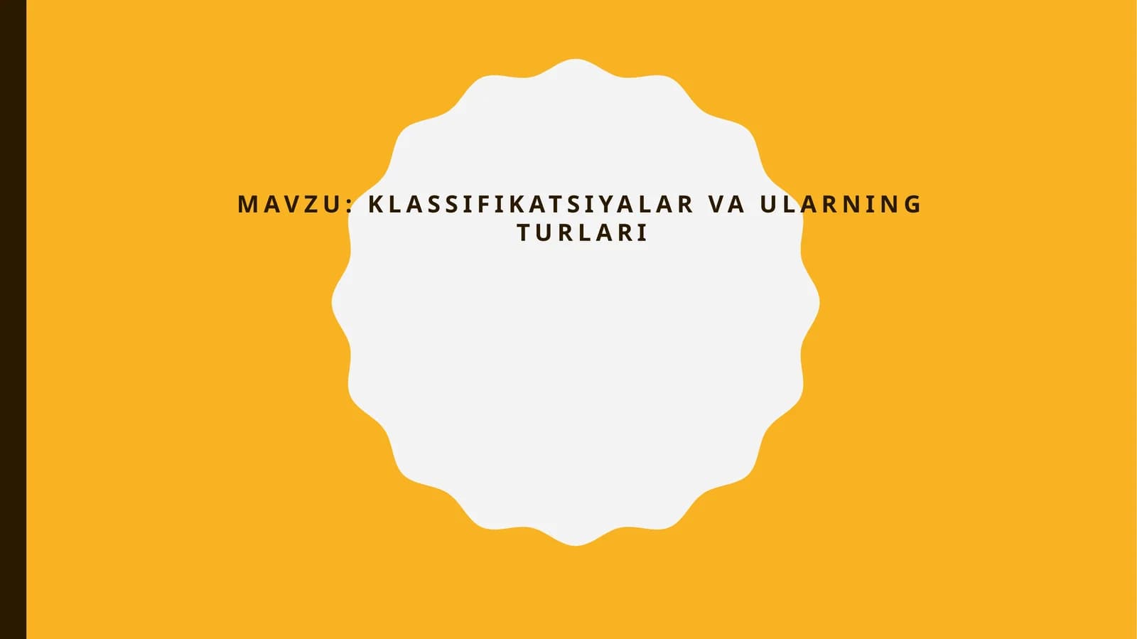 Klassifikatsiyalar va ularning turlari