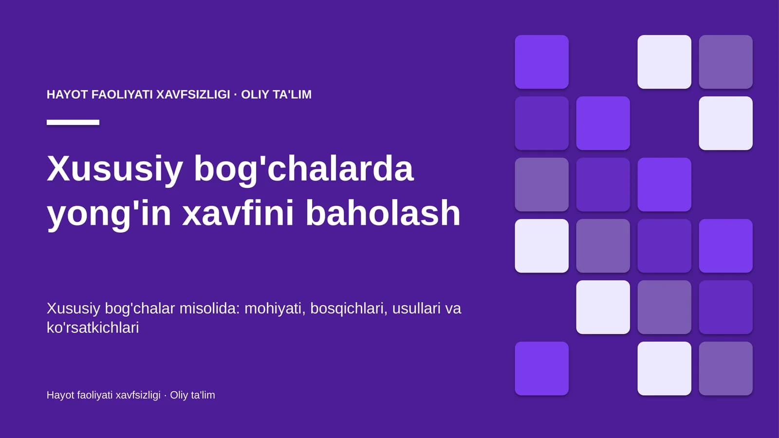 Xususiy bog'chalarda yong'in xavfini baholash