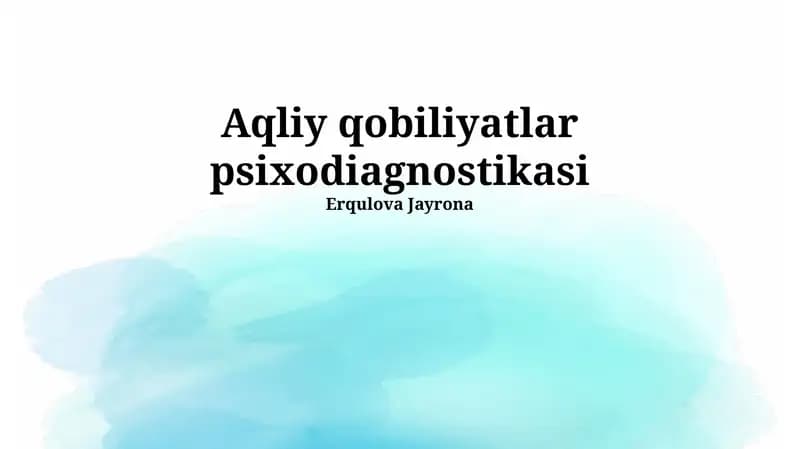 Aqliy qobiliyatlar psixodiagnostikasi
