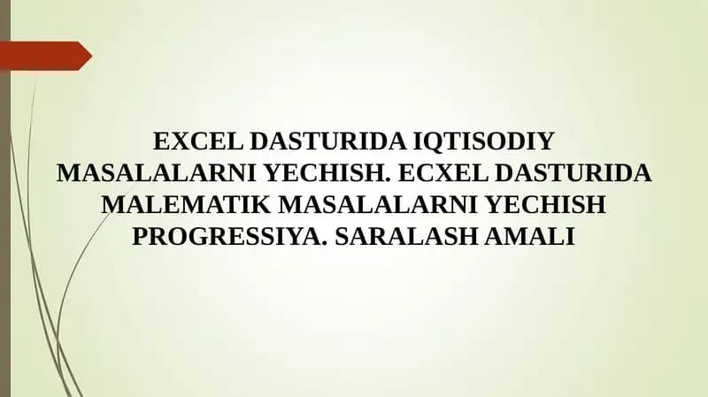 Excel dasturida iqtisodiy masalalarni yechish