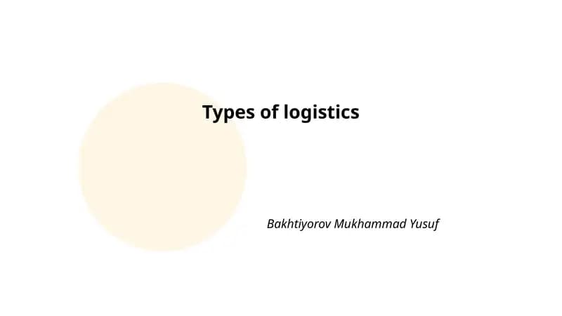 Types of logistics