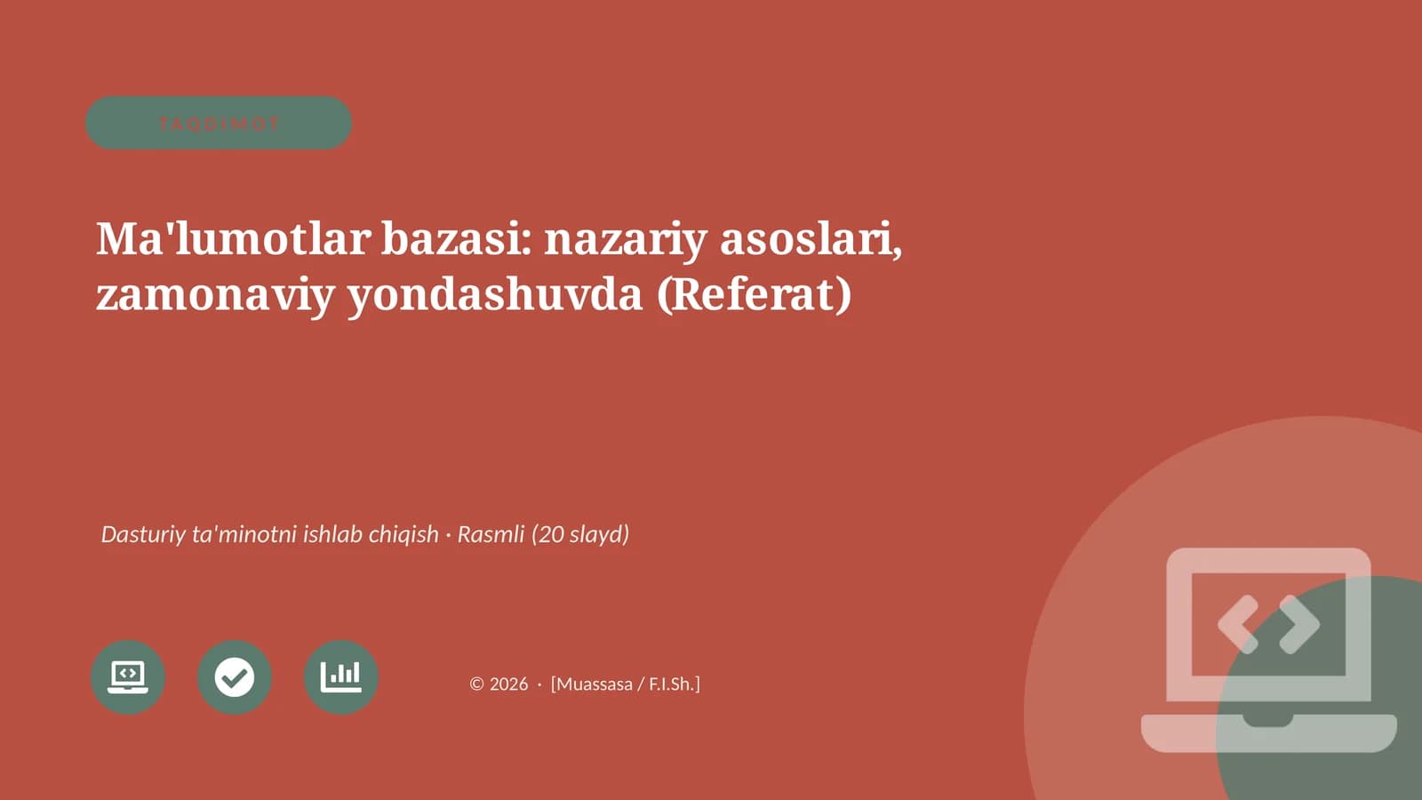 Ma'lumotlar bazasi: nazariy asoslari, zamonaviy yondashuvda