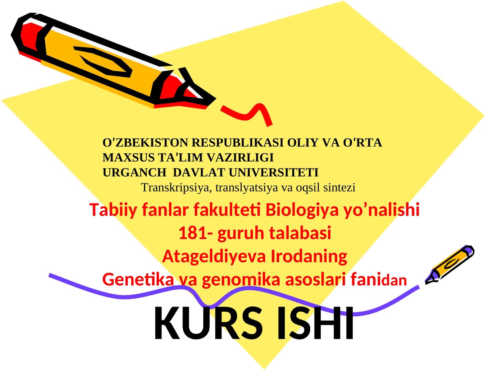 Transkripsiya, translyatsiya va oqsil sintezi