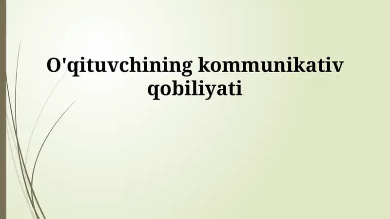 O'qituvchining kommunikativ qobiliyati