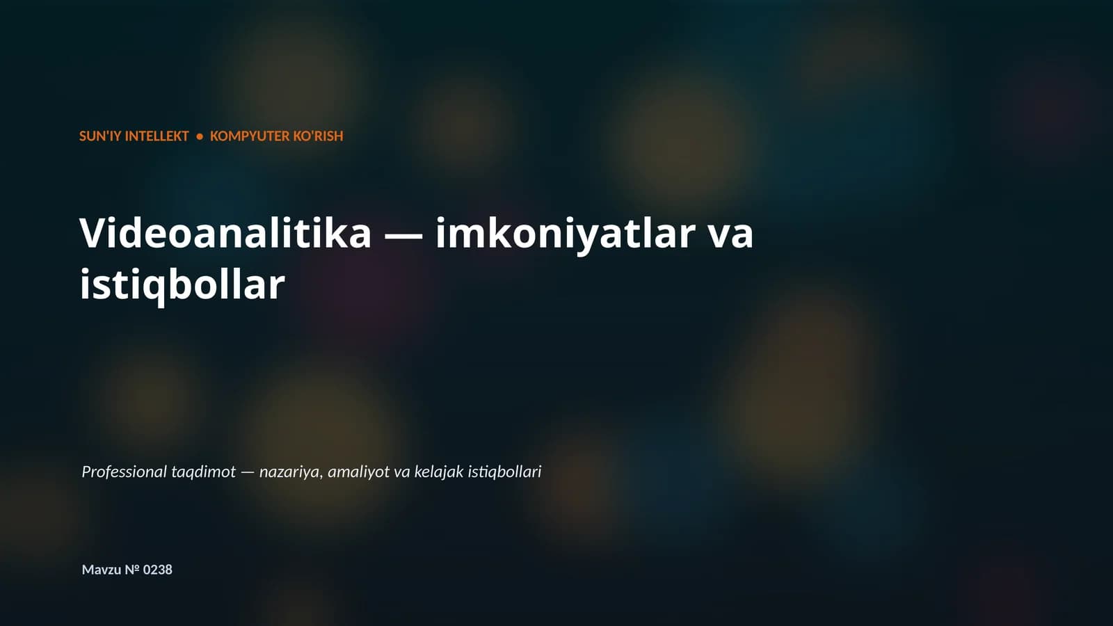 SUN'IY INTELLEKT VA KOMPYUTER KO'RISH