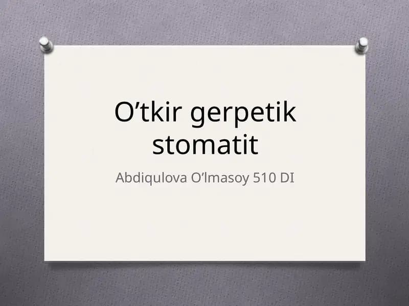 Og’iz bo’shlig’i shilliq qavati kasalliklari