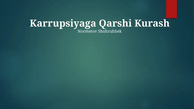 Korruptsiya va unga qarshi kurash