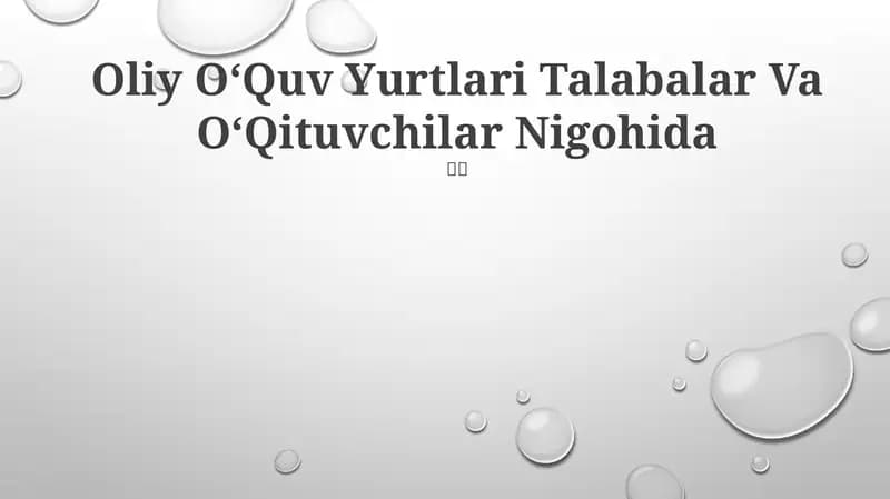 Oliy OʻQuv Yurtlari Talabalar Va OʻQituvchilar Nigohida