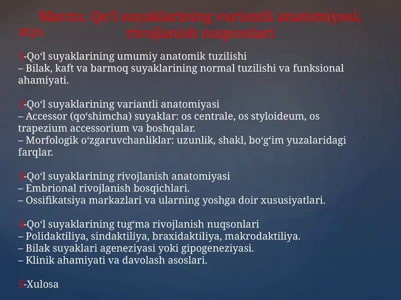 Qo‘l suyaklarining variantli anatomiyasi, rivojlanish nuqsonlari