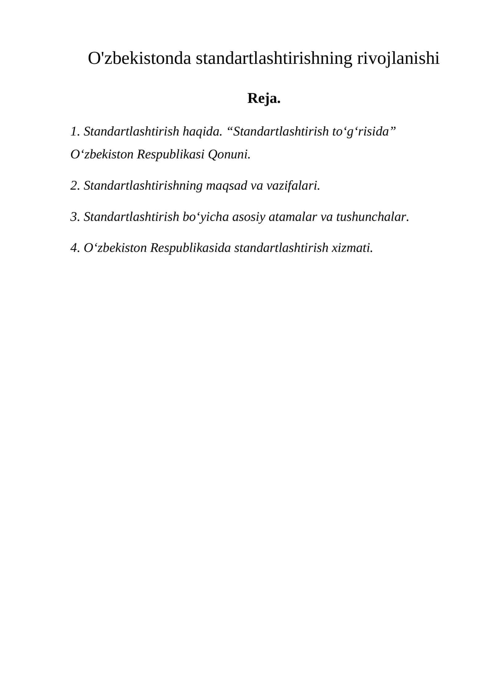 O'zbekistonda standartlashtirishning rivojlanishi