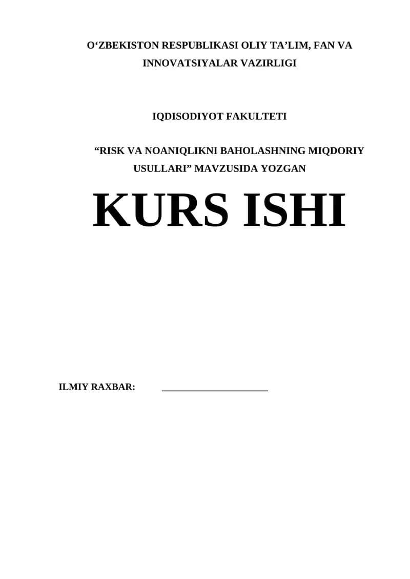 "RISK VA NOANIQLIKNI BAHOLASHNING MIQDORIY USULLARI"