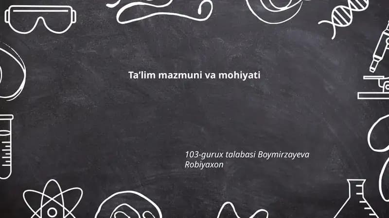 Taʼlim mazmuni va mohiyati