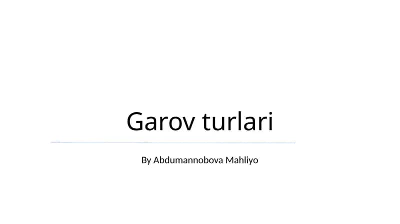 Garov turlari
