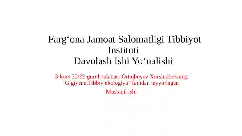 Gigiyena va Tibbiy Ekologiya
