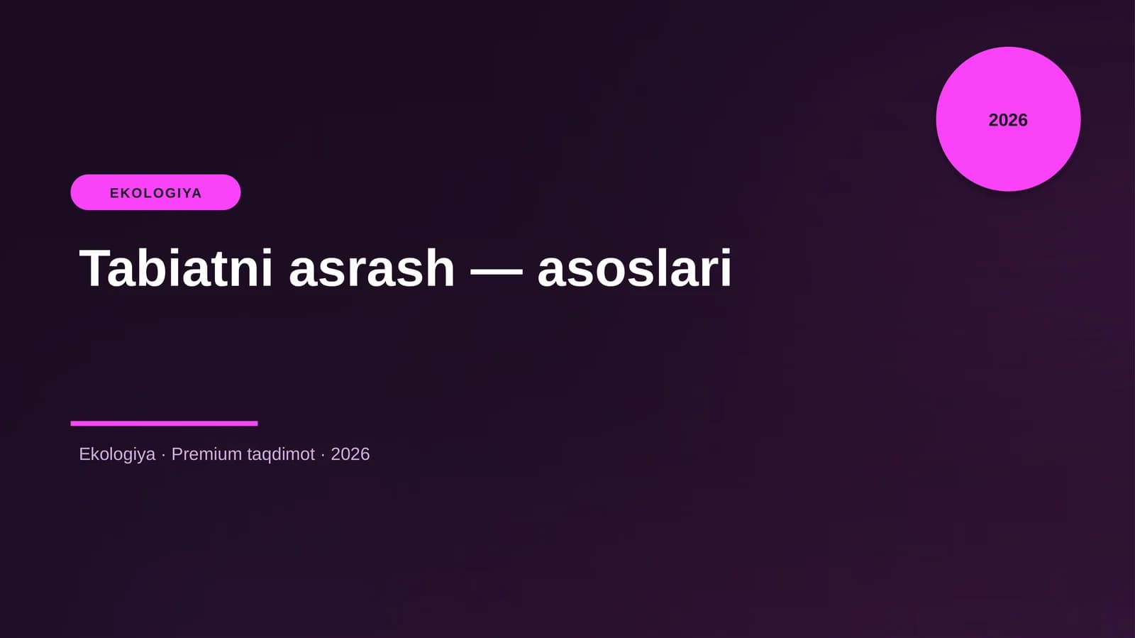 Tabiatni asrash — asoslari