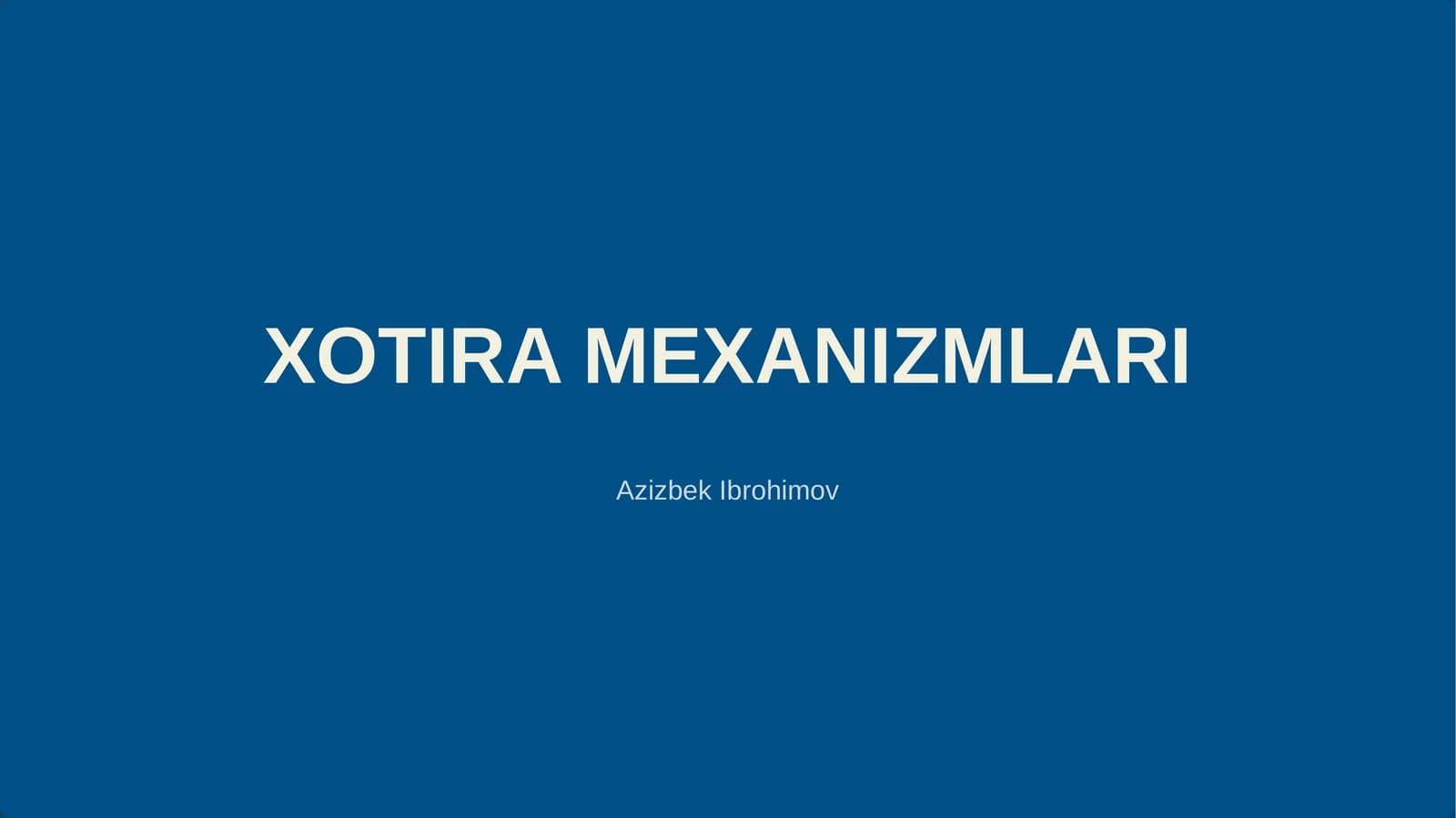XOTIRA MEXANIZMLARI