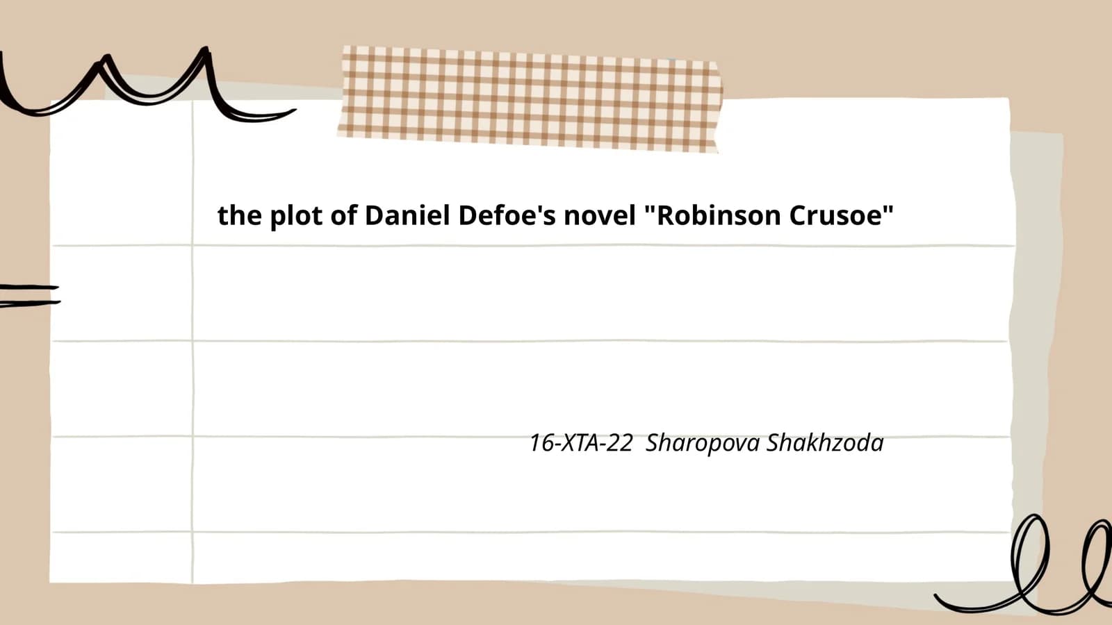 the plot of Daniel Defoe's novel "Robinson Crusoe"