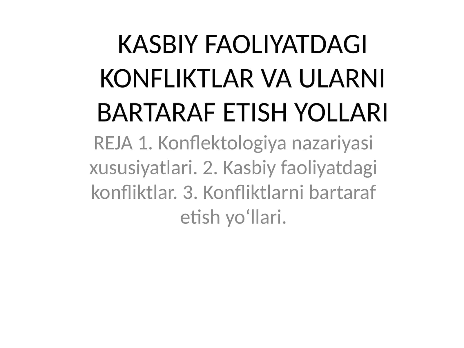 Konfliktlarni bartaraf etish yo‘llari