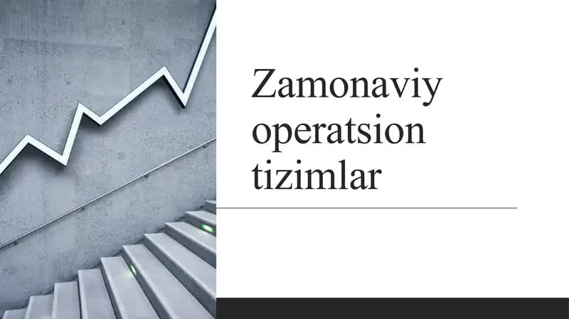 Zamonaviy Operatsion Tizimlar