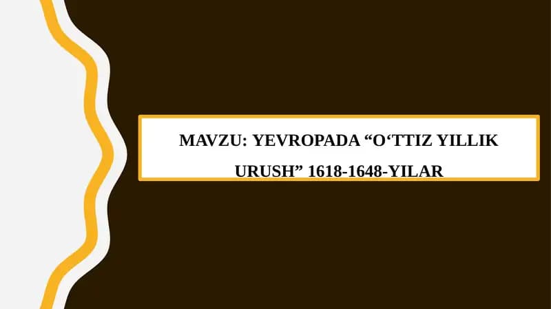O‘TTIZ YILLIK URUSH