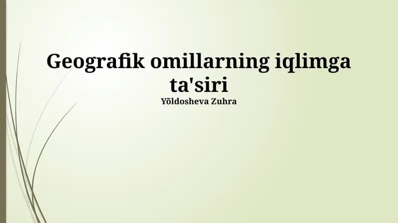 Geografik omillarning iqlimga ta'siri