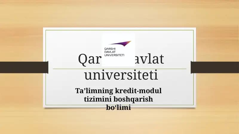 Qarshidavlat universiteti Ta'limning kredit-modul tizimini boshqarish bo'limi