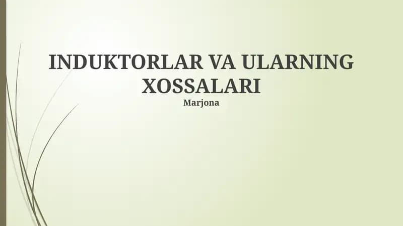 Induktorlar va ularning xossalari